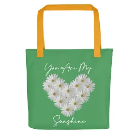 You Are My Sunshine Tote bag